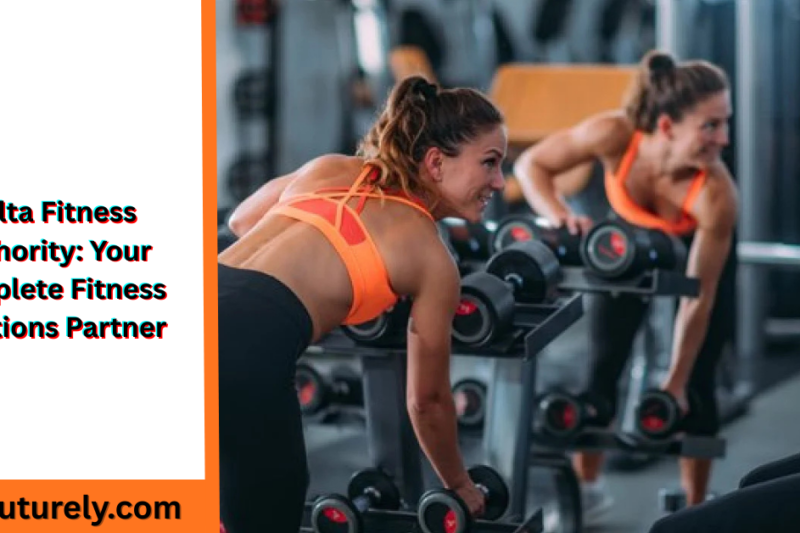 Delta Fitness Authority: Your Complete Fitness Solutions Partner
