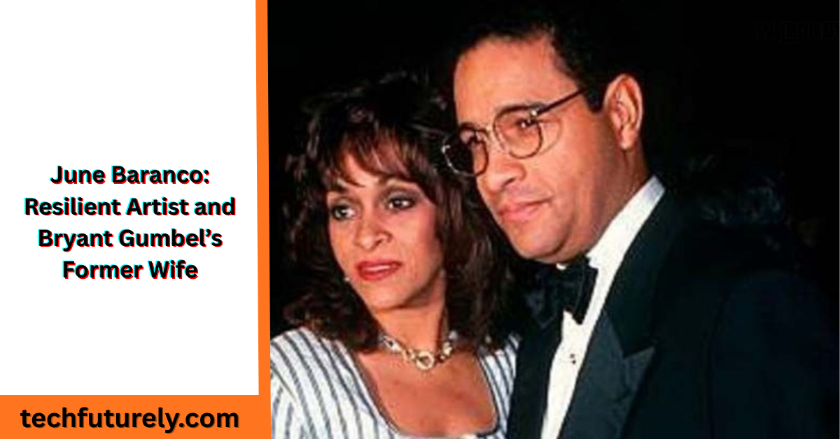 June Baranco artist and entrepreneur former wife of Bryant Gumbel
