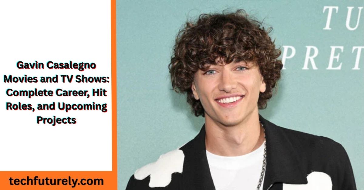 Gavin Casalegno Movies and TV Shows