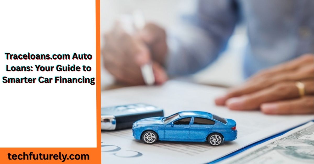 Traceloans.com Auto Loans online car financing platform