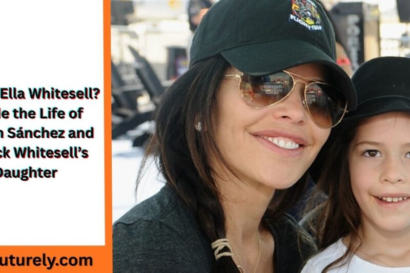 Who Is Ella Whitesell? Inside the Life of Lauren Sánchez and Patrick Whitesell’s Daughter