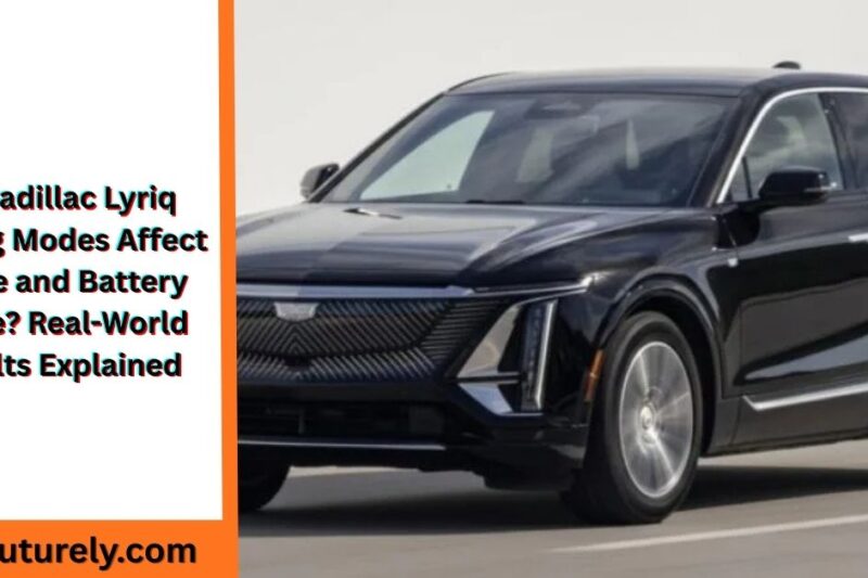 Do Cadillac Lyriq Driving Modes Affect Range and Battery Usage? Real-World Results Explained